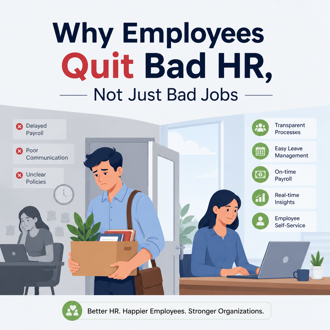 Why Employees Quit Bad HR, Not Just Bad Jobs