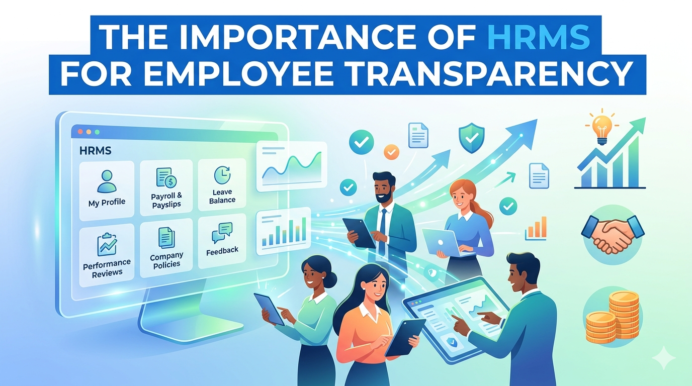 The Importance of HRMS for Employee Transparency